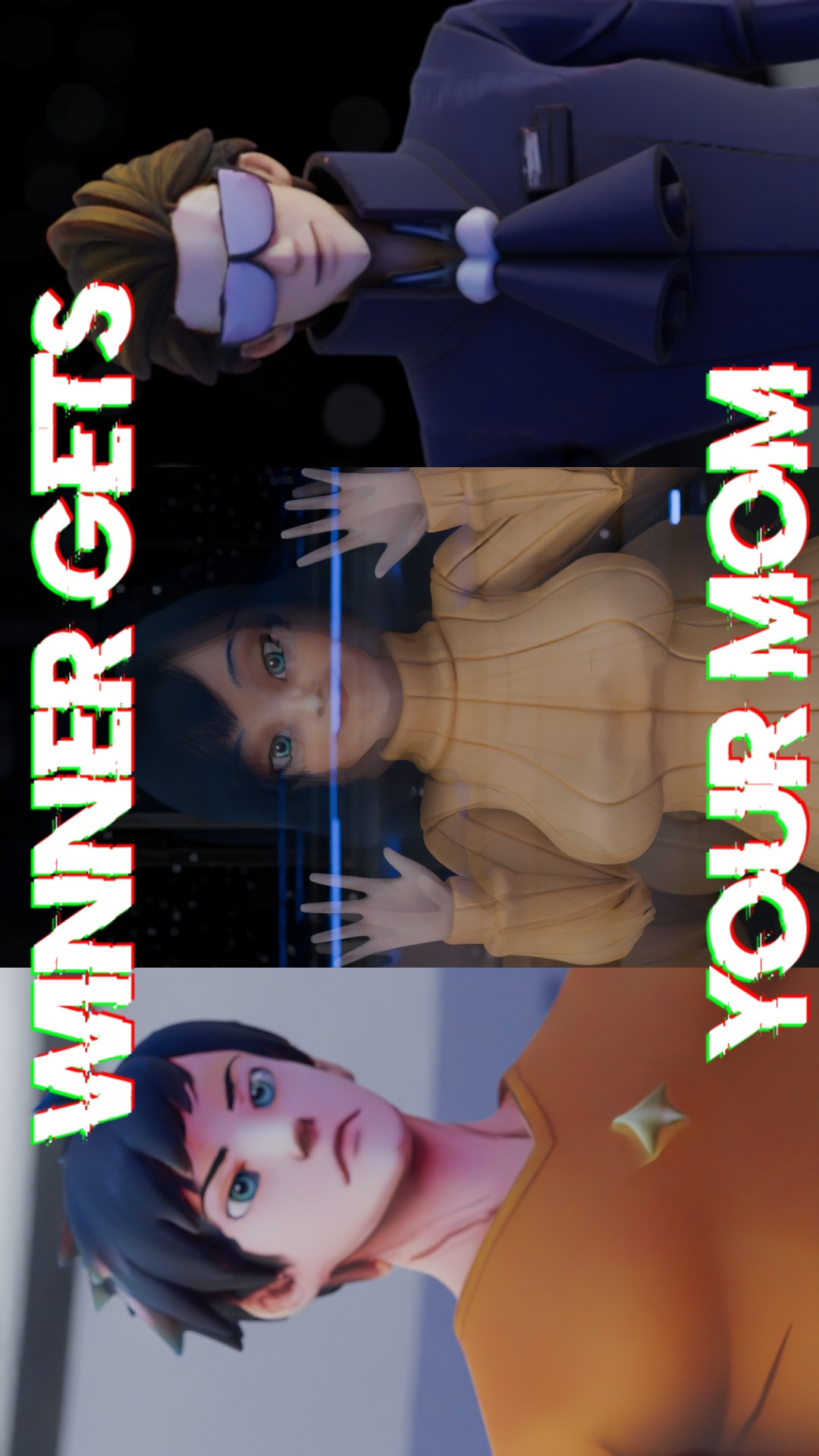 Winner Gets Your Mom